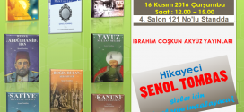 Hikayeci-Yazar Şenol Tombaş“35. İstanbul Tüyap Kitap Fuarı”nda Kitaplarını İmzalayacak